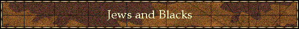 Jews and Blacks