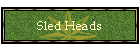 Sled Heads